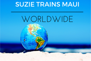 SUZIE TRAINS MAUI WORLDWIDE