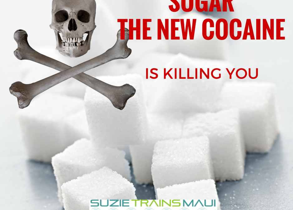 Sugar is the New Cocaine and It’s Killing You