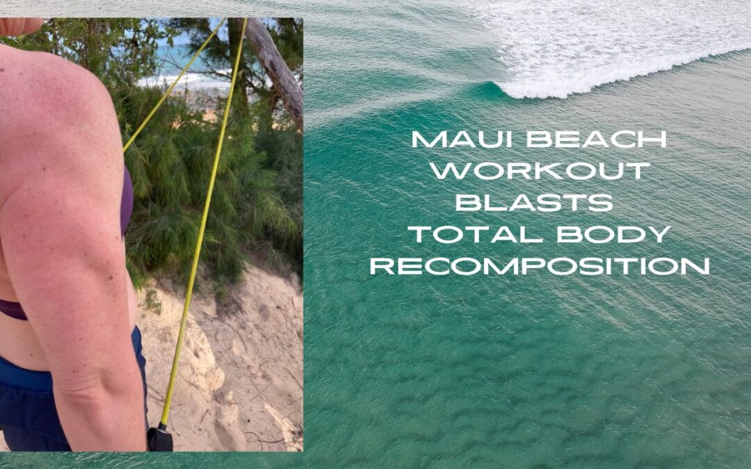 Motivating Maui Beach Workout Blasts Body Recomposition Transformation